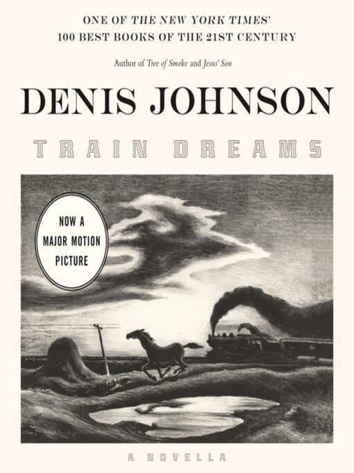 Title details for Train Dreams by Denis Johnson - Wait list